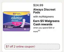 Walgreens Always Discreet Pads offer