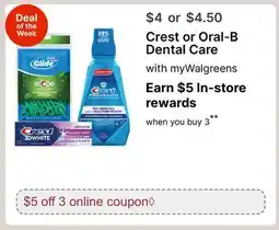 Walgreens Crest or Oral-B Dental Care offer