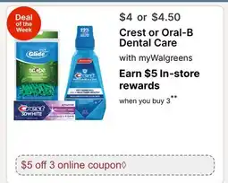 Walgreens Crest or Oral-B Dental Care offer