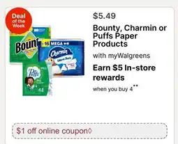 Walgreens Bounty, Charmin or Puffs Paper Products offer