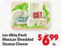 Vallarta Supermarkets Los Altos Fresh Mexican Shredded Oaxaca Cheese offer
