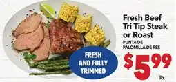 Vallarta Supermarkets Fresh Beef Tri Tip Steak or Roast / PUNTA DE PALOMILLA DE RES offer