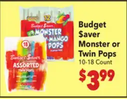 Vallarta Supermarkets Budget $aver Monster or Twin Pops offer