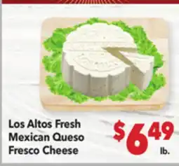 Vallarta Supermarkets Los Altos Fresh Mexican Queso Fresco Cheese offer