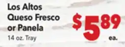 Vallarta Supermarkets Los Altos Queso Fresco or Panela offer