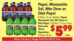 Vallarta Supermarkets Pepsi, Manzanita Sol, Mtn Dew or Diet Pepsi offer
