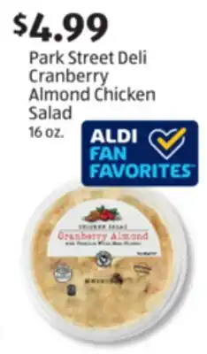 Aldi Park Street Deli Cranberry Almond Chicken Salad offer