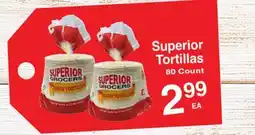 Superior Grocers Superior Tortillas offer