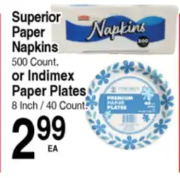 Superior Grocers Superior Paper Napkins 500 Count or Indimex Paper Plates 8 Inch 40 Count offer