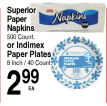 Superior Grocers Superior Paper Napkins 500 Count or Indimex Paper Plates 8 Inch 40 Count offer