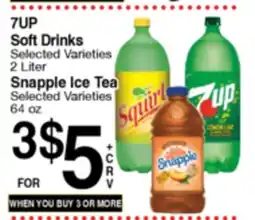 Superior Grocers 7UP Soft Drinks 2 Liter or Snapple Ice Tea 64 oz offer