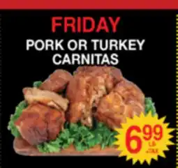 Superior Grocers PORK OR TURKEY CARNITAS offer