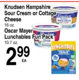 Superior Grocers Knudsen Hampshire Sour Cream or Cottage Cheese 16 oz. Oscar Mayer Lunchables Fun Pack 10.7 oz offer