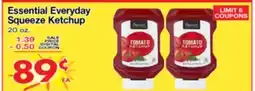 Superior Grocers Essential Everyday Squeeze Ketchup offer