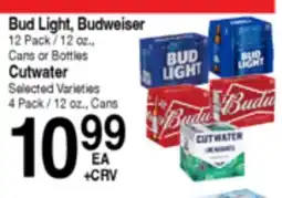 Superior Grocers Bud Light, Budweiser 12 Pack / 12 oz., Cans or Bottles Cutwater 4 Pack / 12 oz., Cans offer