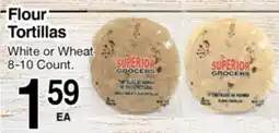 Superior Grocers Superior Flour Tortillas offer