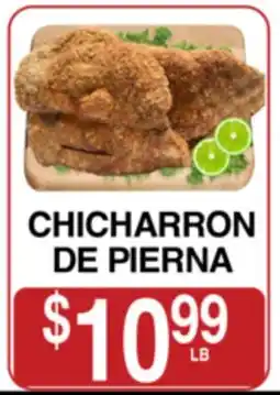 Superior Grocers CHICHARRON DE PIERNA offer