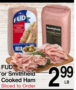 Superior Grocers FUD or Smithfield Cooked Ham offer