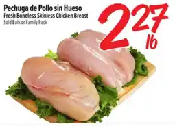 El Super Fresh Pechuga de Pollo sin Hueso / Fresh Boneless Skinless Chicken Breast offer