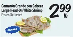 El Super Fresh Camarón Grande con Cabeza / Large Head-On White Shrimp offer