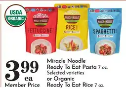 Pavilions Miracle Noodle Ready To Eat Pasta 7 oz. Organic Ready To Eat Rice 7 oz offer