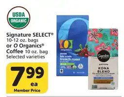 Vons Signature SELECT Coffee 10-12 oz. bags or O Organics Coffee 10 oz. bag offer