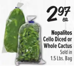 El Super Nopalitos Cello Diced or Whole Cactus offer