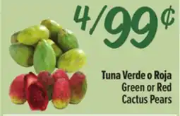 El Super Tuna Verde o Roja / Green or Red Cactus Pears offer