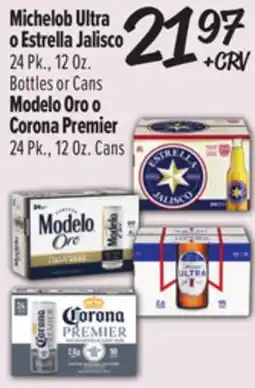 El Super Michelob Ultra o Estrella Jalisco o Modelo Oro o Corona Premier offer