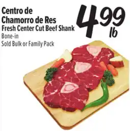 El Super Centro de Chamorro de Res / Fresh Center Cut Beef Shank offer