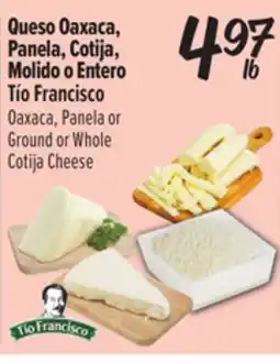 El Super Queso Oaxaca, Panela, Cotija, Molido o Entero Tío Francisco offer