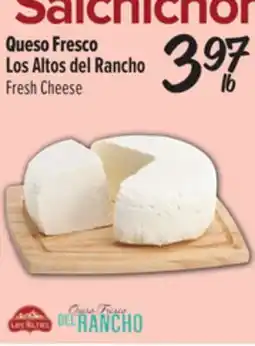 El Super Los Altos del Rancho Queso Fresco offer
