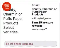 Walgreens Bounty, Charmin or Puffs Paper Products offer