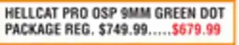 Dunham's Sports HELLCAT PRO OSP 9MM GREEN DOT PACKAGE offer