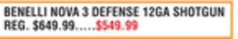 Dunham's Sports BENELLI NOVA 3 DEFENSE 12GA SHOTGUN offer