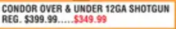 Dunham's Sports CONDOR OVER & UNDER 12GA SHOTGUN offer