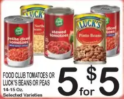 Foodland Food Club Tomatoes or Luck's Beans or Peas offer