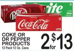 Foodland Coke or Dr Pepper Products offer