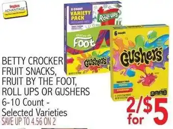 Betty Crocker fruit snacks, fruit by the foot, roll ups or gushers
