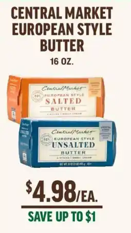 Central Market Central market european style butter offer