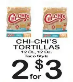 Foodland Chi-chi's tortillas offer
