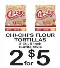 Foodland Chi-chi's flour tortillas offer
