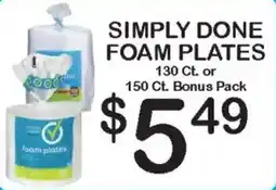 Foodland Simply Done foam plates offer