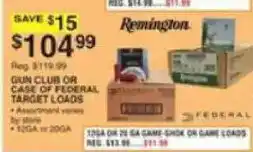 Dunham's Sports Remington gun club or case of federal target loads offer