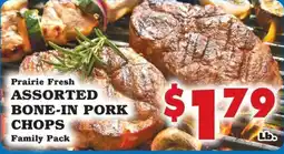 Foodland Prairie Fresh assorted bone-in pork chops offer