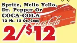 Foodland Sprite, Mello Yello, Dr. Pepper or Coca-Cola offer