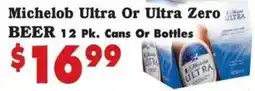 Foodland Michelob Ultra Or Ultra Zero Beer offer