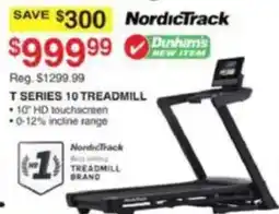 Dunham's Sports NordicTrack T Series 10 Treadmill offer