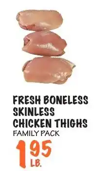 Foodarama Fresh boneless skinless chicken thighs offer
