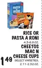 Foodarama Rice or Pasta a Roni, Cheetos Mac N Cheese Cups offer